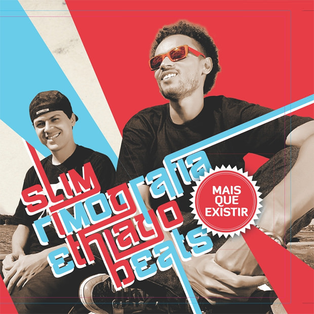 Capa do CD Mais Que Existir, do Slim Rimografia e Thiago Beats