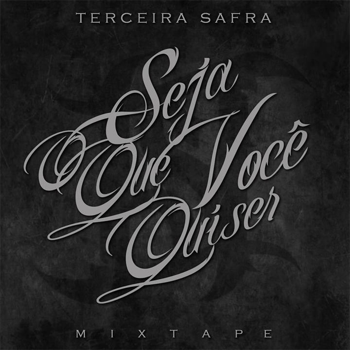 CD Seja o que você quiser, do Terceira Safra