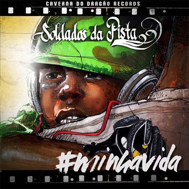Mixtape Minha Vida, do Soldados da Pista