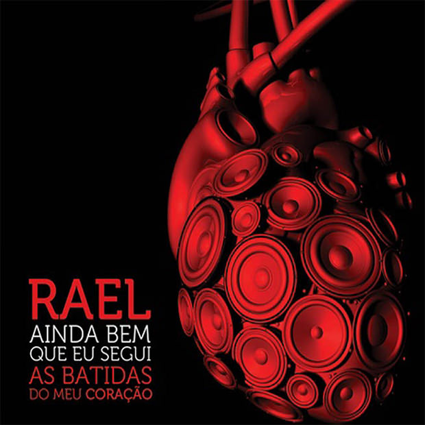 CD Ainda bem que eu segui as batidas do meu coração, do Rael
