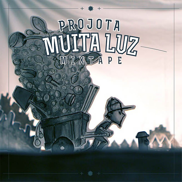 Capa da mixtape Muita Luz, do Projota