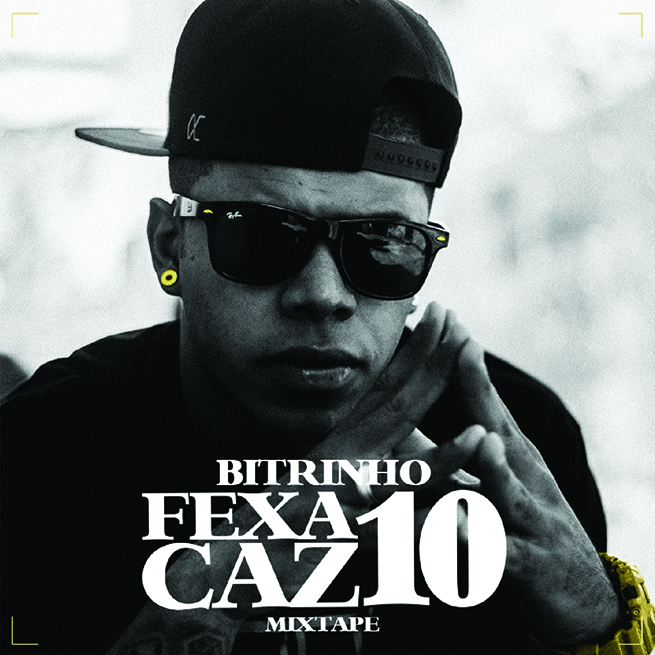 Capa da mixtape Fexa Caz 10, do Bitrinho