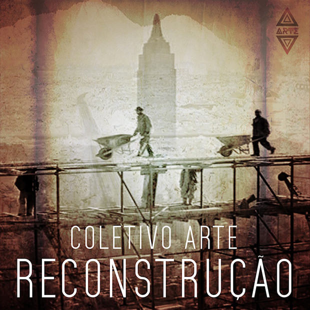 CD ReConstrução, do Coletivo Arte