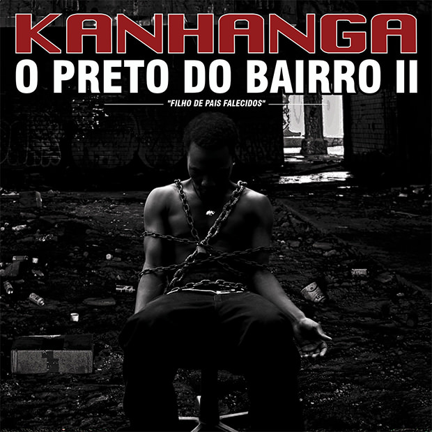 CD O Preto do Bairro II, do Kanhanga