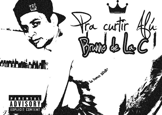 CD Pra Curtir Afú, do Brunno de La C