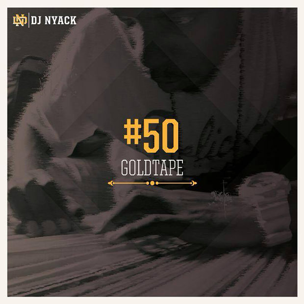 GoldTape, do DJ Nyack