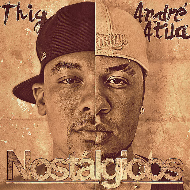 CD Nostálgicos do Thig e André Átila