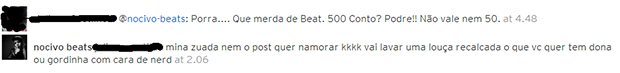 Nocivo Shomon responde usuária que reclamou preço do beat