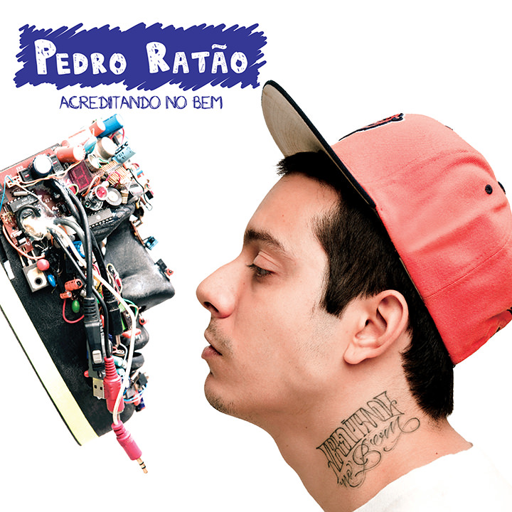 CD Acreditando no Bem, do Pedro Ratão