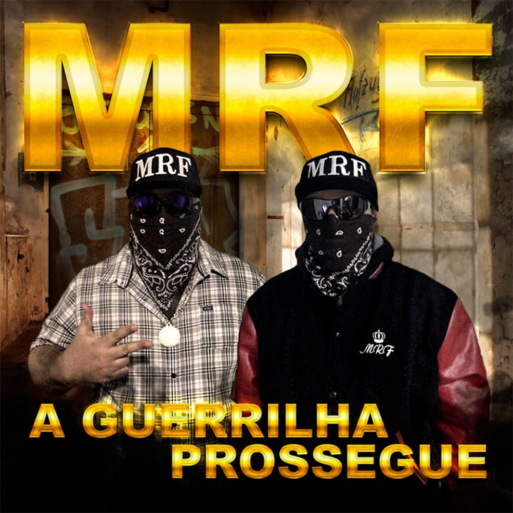 CD A Guerrilha Prossegue, do Família MRF
