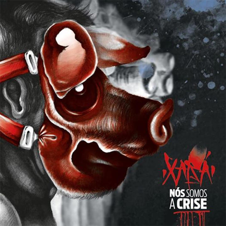 CD Nós Somos a Crise, do Xará