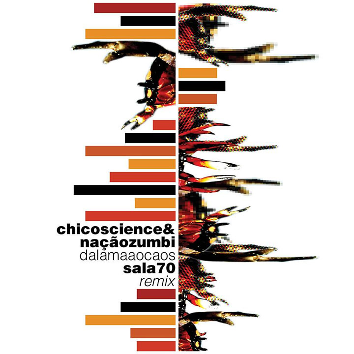 CD Da Lama ao Caos, remix do Sala 70