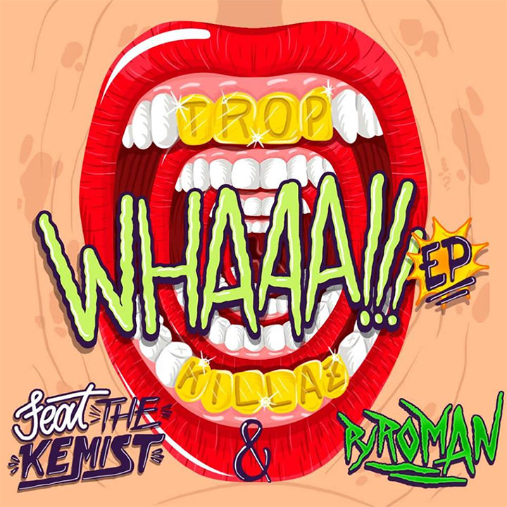 CD Whaaa!, do Tropkillaz