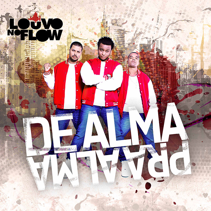 CD De Alma Pra Alma, do Louvo no Flow
